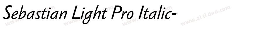 Sebastian Light Pro Italic字体转换